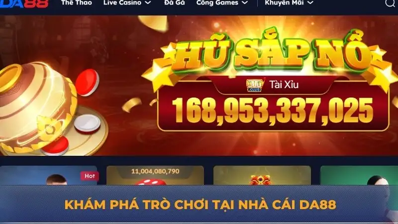 Nhà cái DA88 – Đánh giá chi tiết kho game khổng lồ