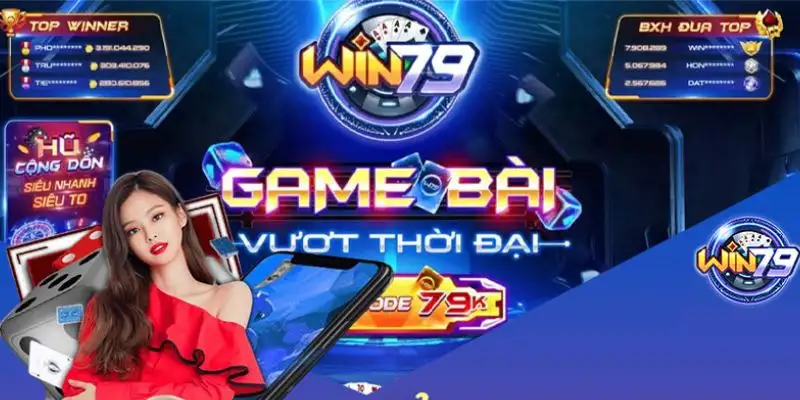 Cổng game Win79 – Toàn cảnh cổng game giải trí hot nhất 5 Cổng game Win79 – Toàn cảnh cổng game giải trí hot nhất